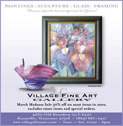 Village Fine Art GAllery, Knoxville, TN